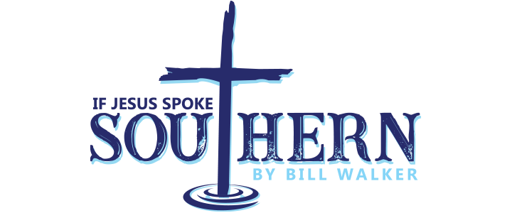 If Jesus Spoke Southern By Bill walker logo